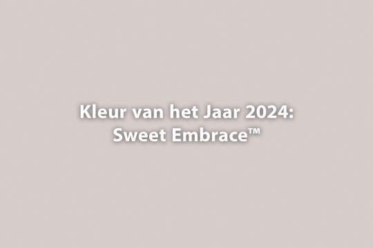 Kleur Van Het Jaar 2024: Sweet Embrace™